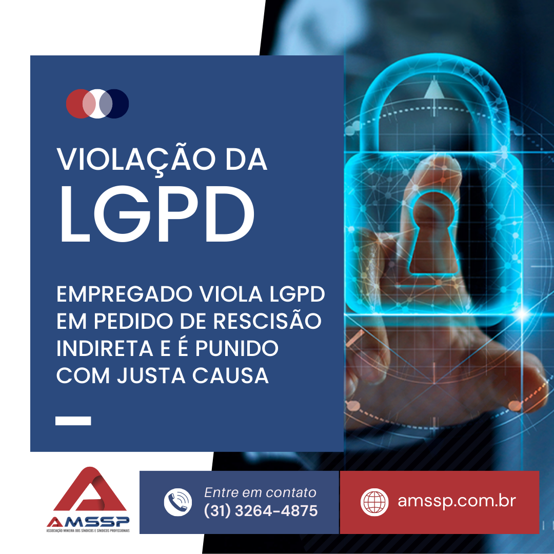 Violação LGPD causa demissão